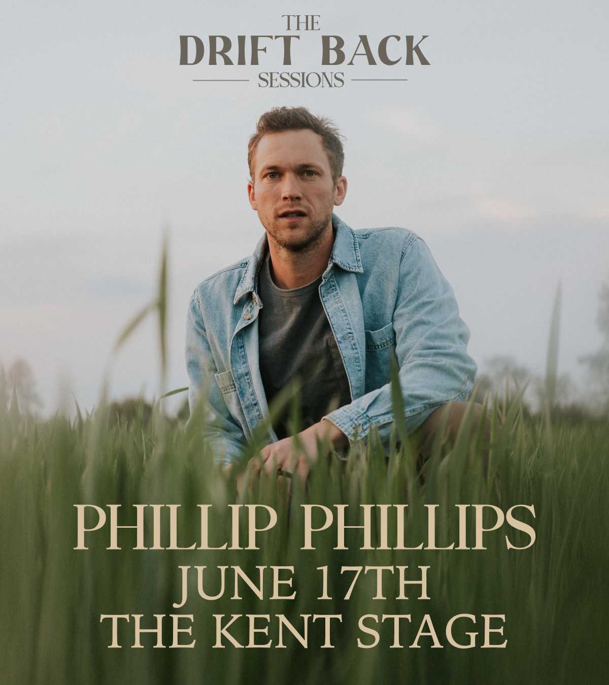 Phillip Phillips - The Drift Back Sessions - | Kent Stage