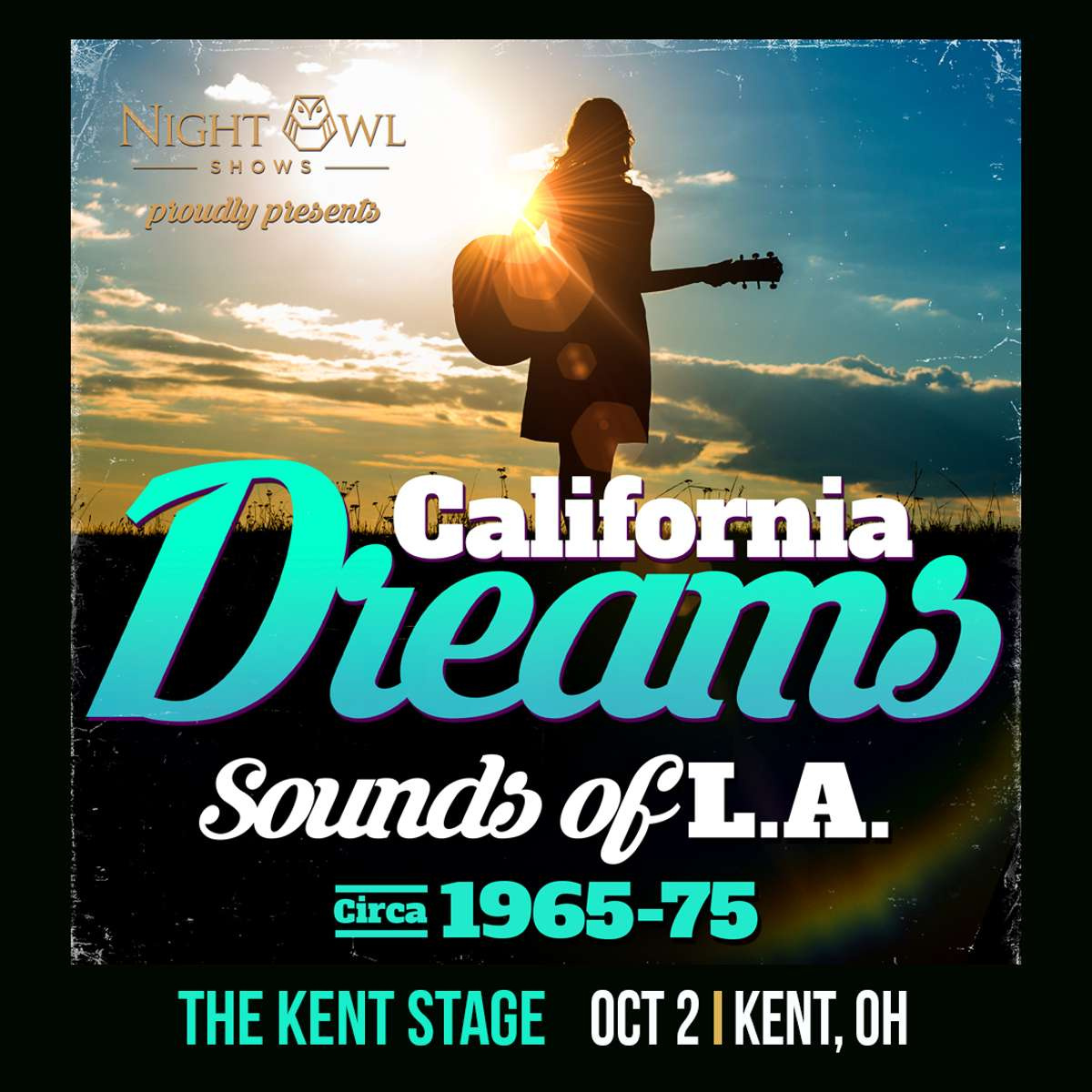 California Dreams | Kent Stage