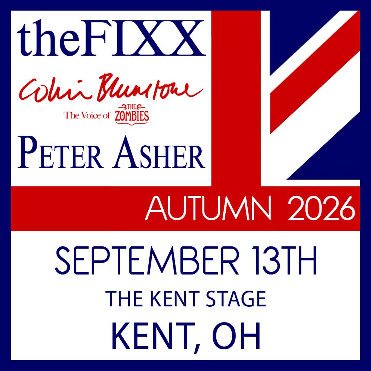The FIXX, Colin Blunstone “The Voice of The Zombies” & Peter Asher